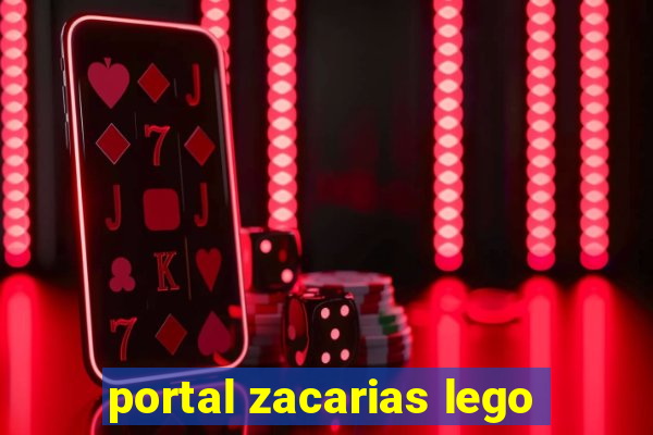 portal zacarias lego