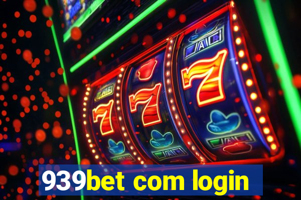 939bet com login