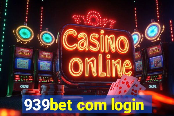 939bet com login