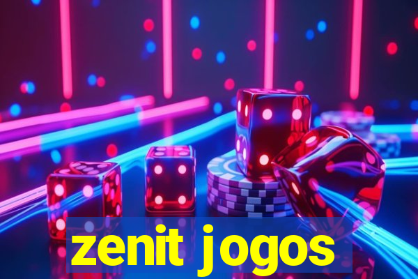 zenit jogos