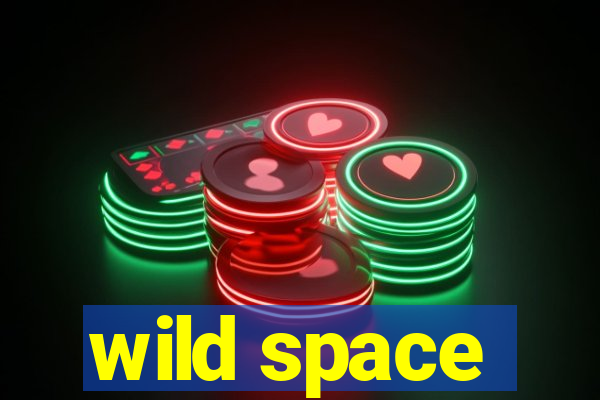 wild space