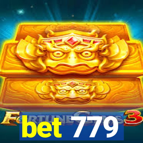 bet 779