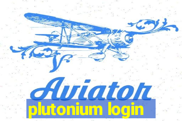 plutonium login