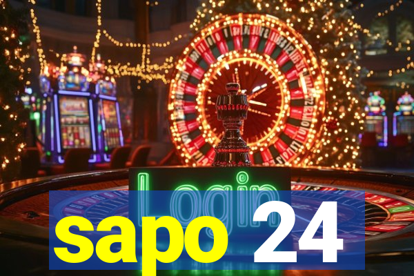 sapo 24