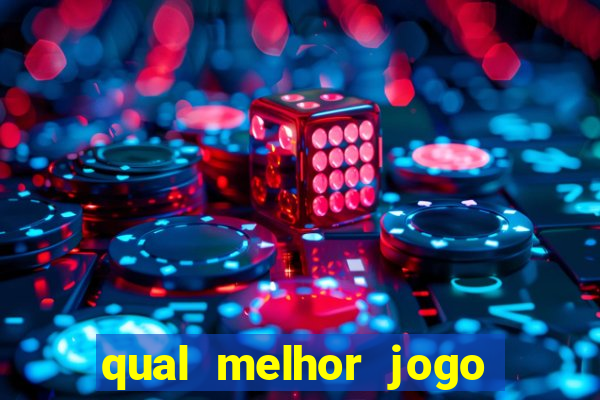 qual melhor jogo do tigrinho para ganhar dinheiro