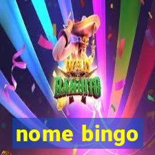 nome bingo