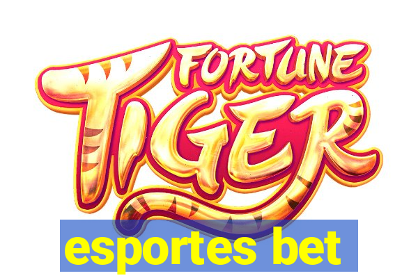 esportes bet