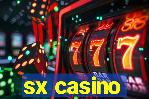 sx casino