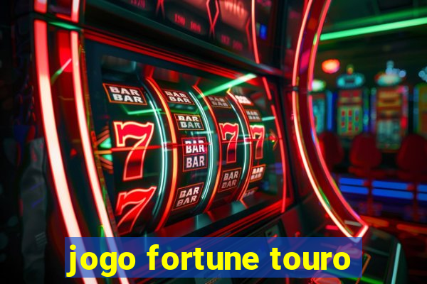 jogo fortune touro