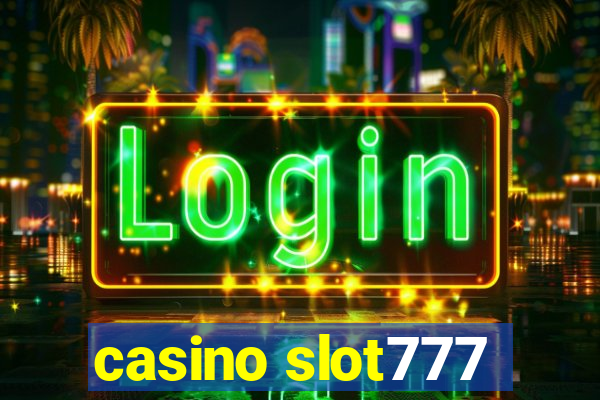 casino slot777