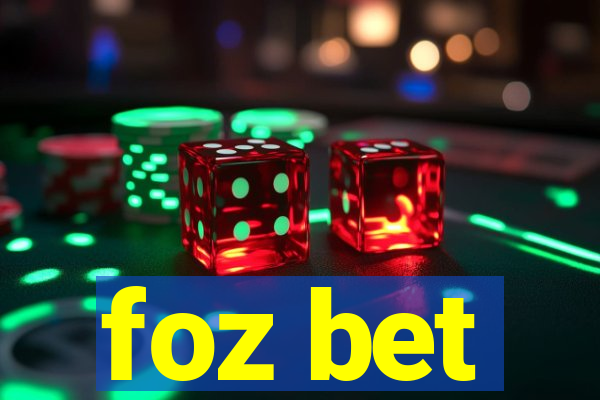 foz bet