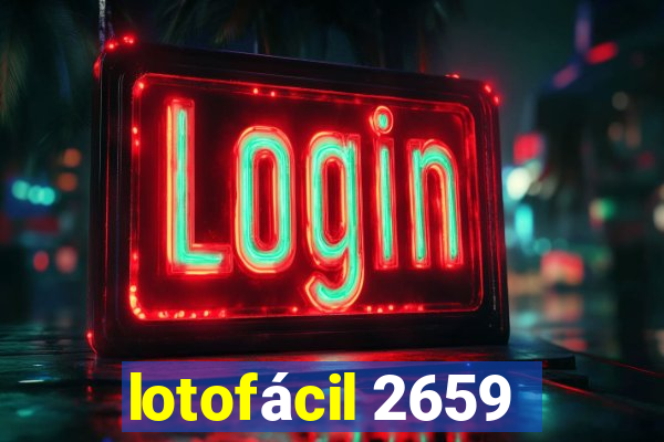 lotofácil 2659