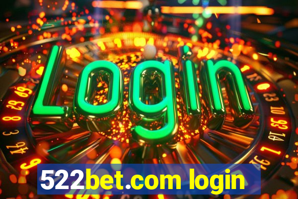 522bet.com login