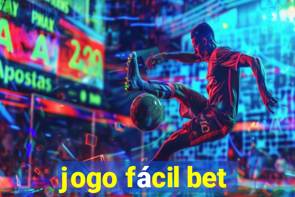 jogo fácil bet