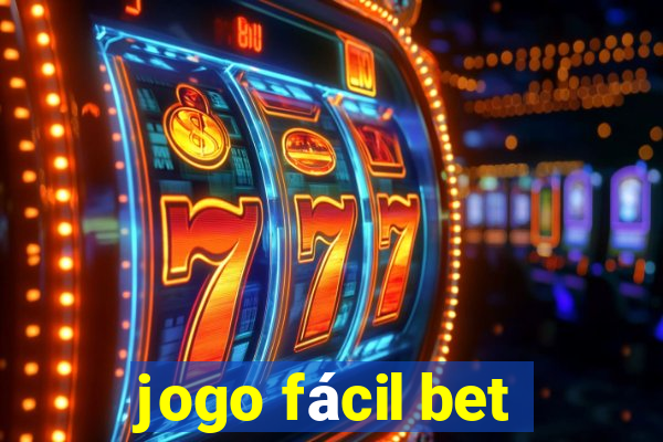 jogo fácil bet