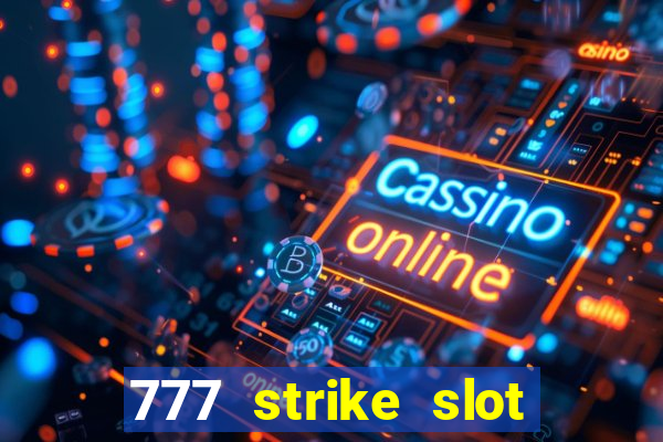 777 strike slot free play