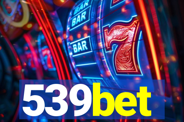 539bet