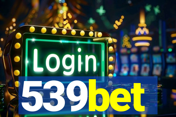 539bet