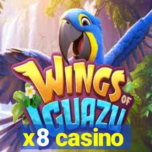 x8 casino