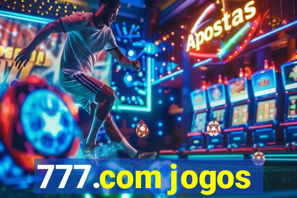 777.com jogos