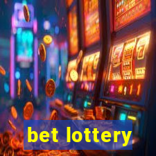 bet lottery