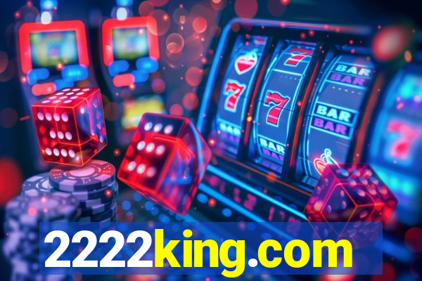 2222king.com