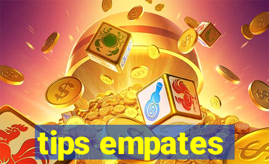 tips empates