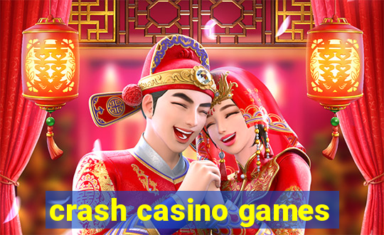 crash casino games