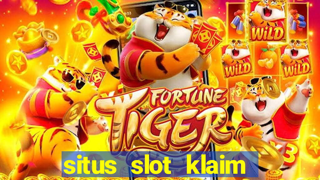 situs slot klaim garansi 100