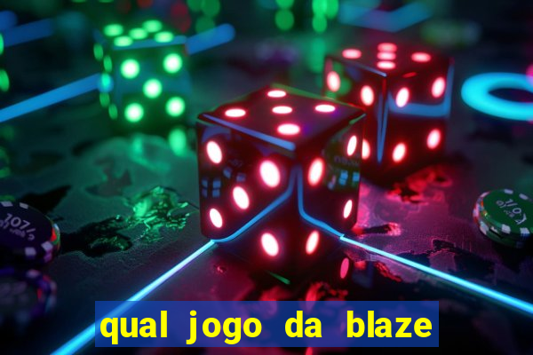 qual jogo da blaze ta pagando agora