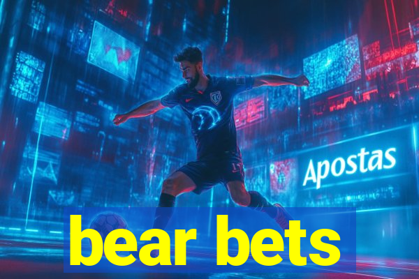 bear bets