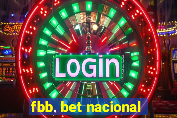 fbb. bet nacional