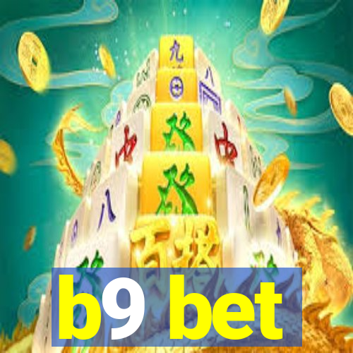 b9 bet