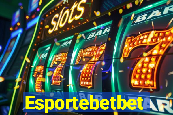 Esportebetbet