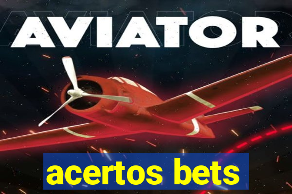 acertos bets