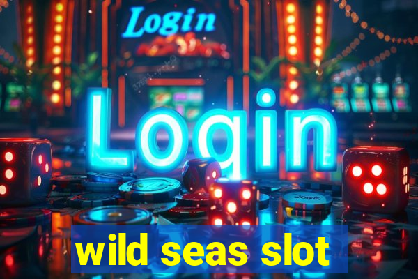 wild seas slot