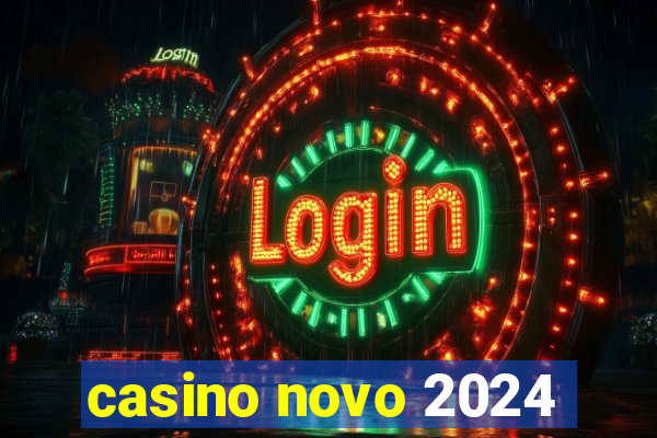 casino novo 2024