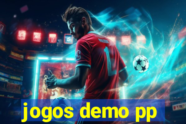 jogos demo pp