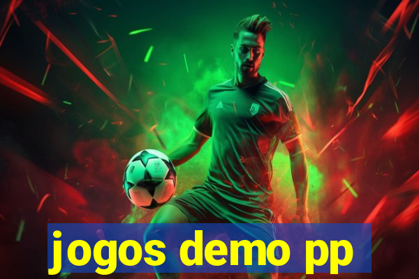 jogos demo pp