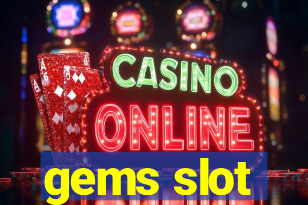 gems slot