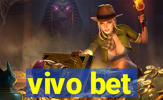 vivo bet