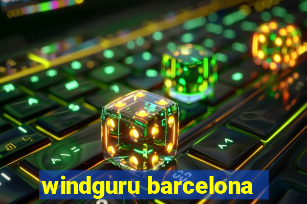 windguru barcelona