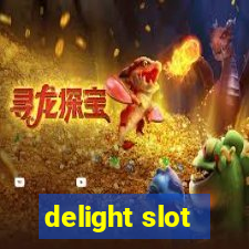 delight slot