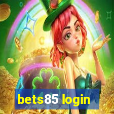 bets85 login