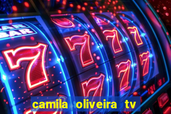 camila oliveira tv bahia marido