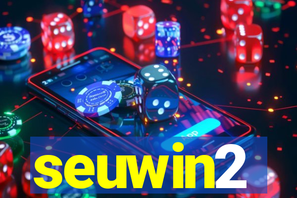 seuwin2