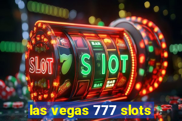 las vegas 777 slots