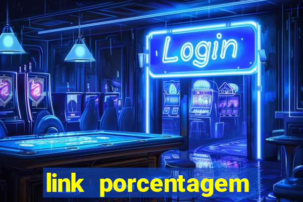 link porcentagem slots pp