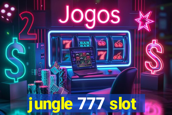 jungle 777 slot