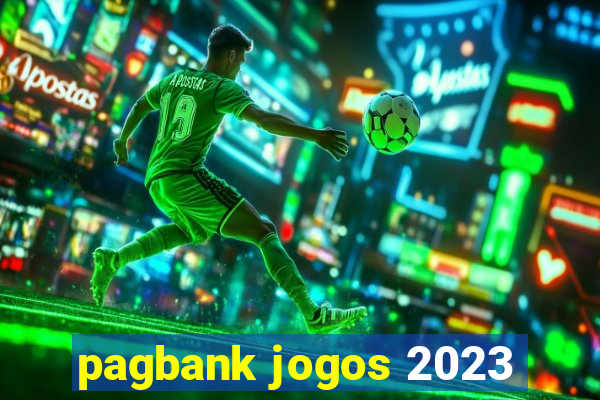 pagbank jogos 2023